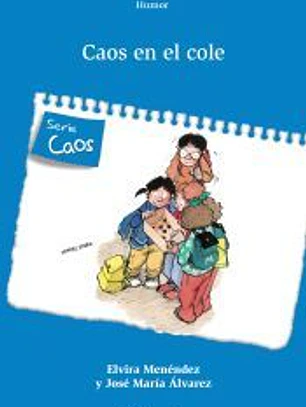 Caos en el cole