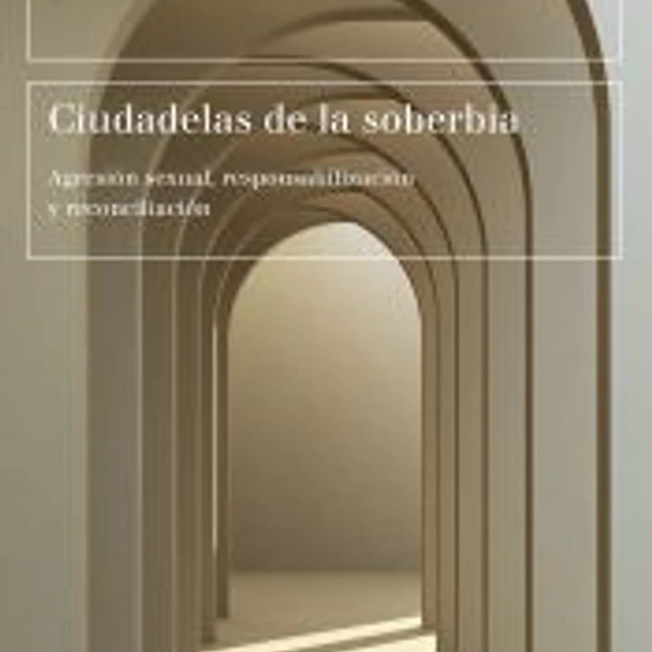 Ciudadelas de la soberbia 1