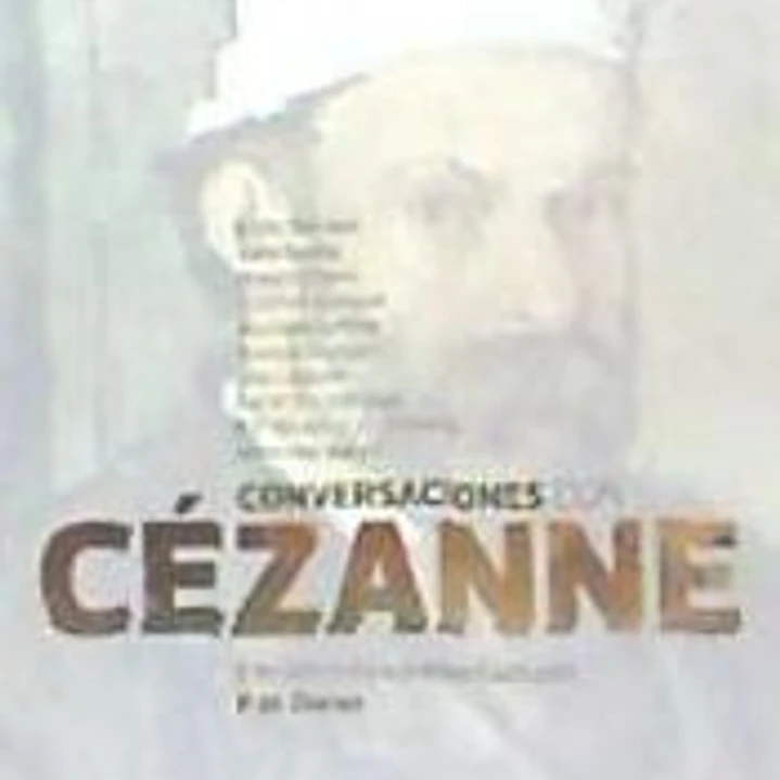 CONVERSACIONES CON CEZANNE 1
