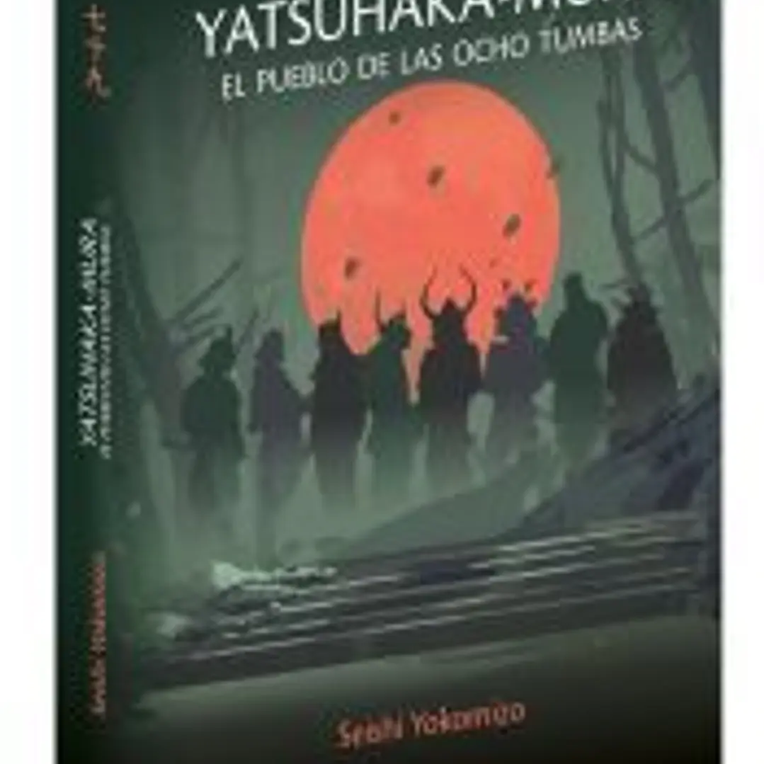 YATSUHAKA-MURA. El pueblo de las ocho tumbas 1