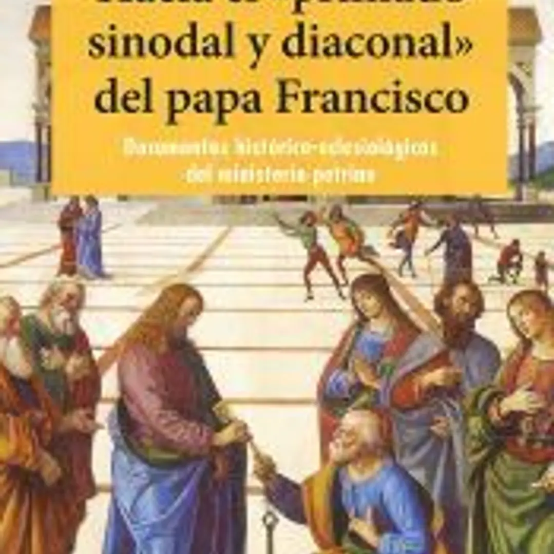 HACIA EL PRIMADO SINODAL DIACONAL DEL PAPA FRANCISCO 1