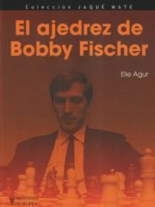El ajedrez de Bobby Fischer (Jaque mate)