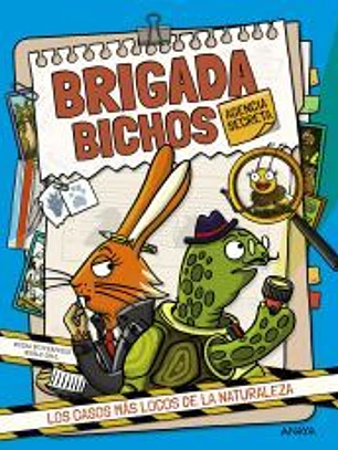 Brigada Bichos. Agencia Secreta