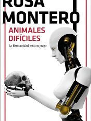 Animales difíciles: La humanidad está en juego