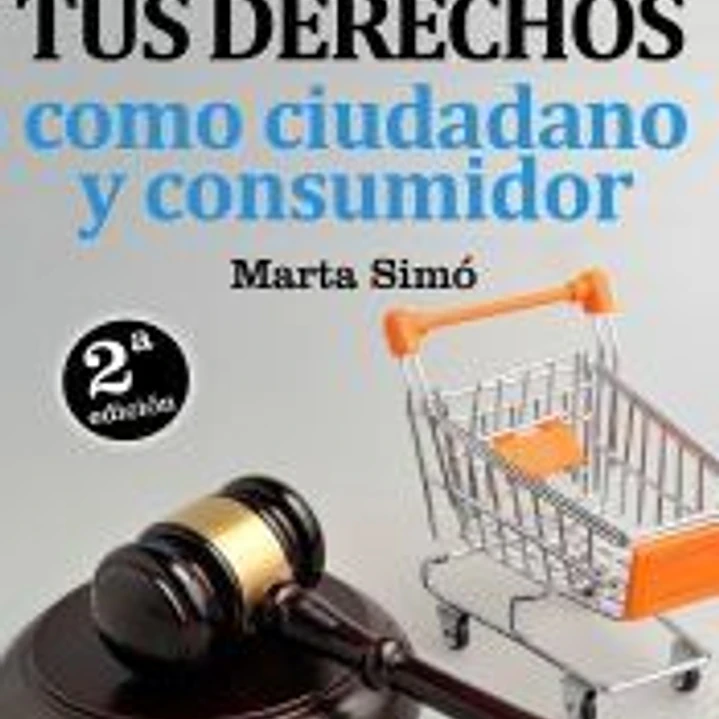 Guíaburros Tus derechos como ciudadano y consumidor 1