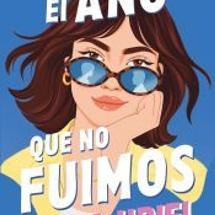 El año que no fuimos 1