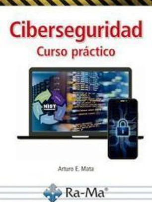 CIBERSEGURIDAD. CURSO PRACTICO