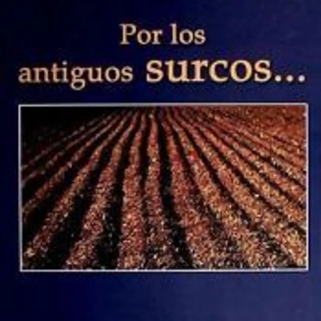 Por los antiguos surcos  1
