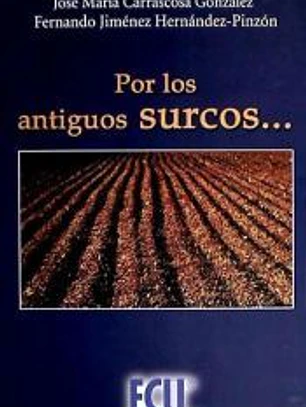 Por los antiguos surcos 