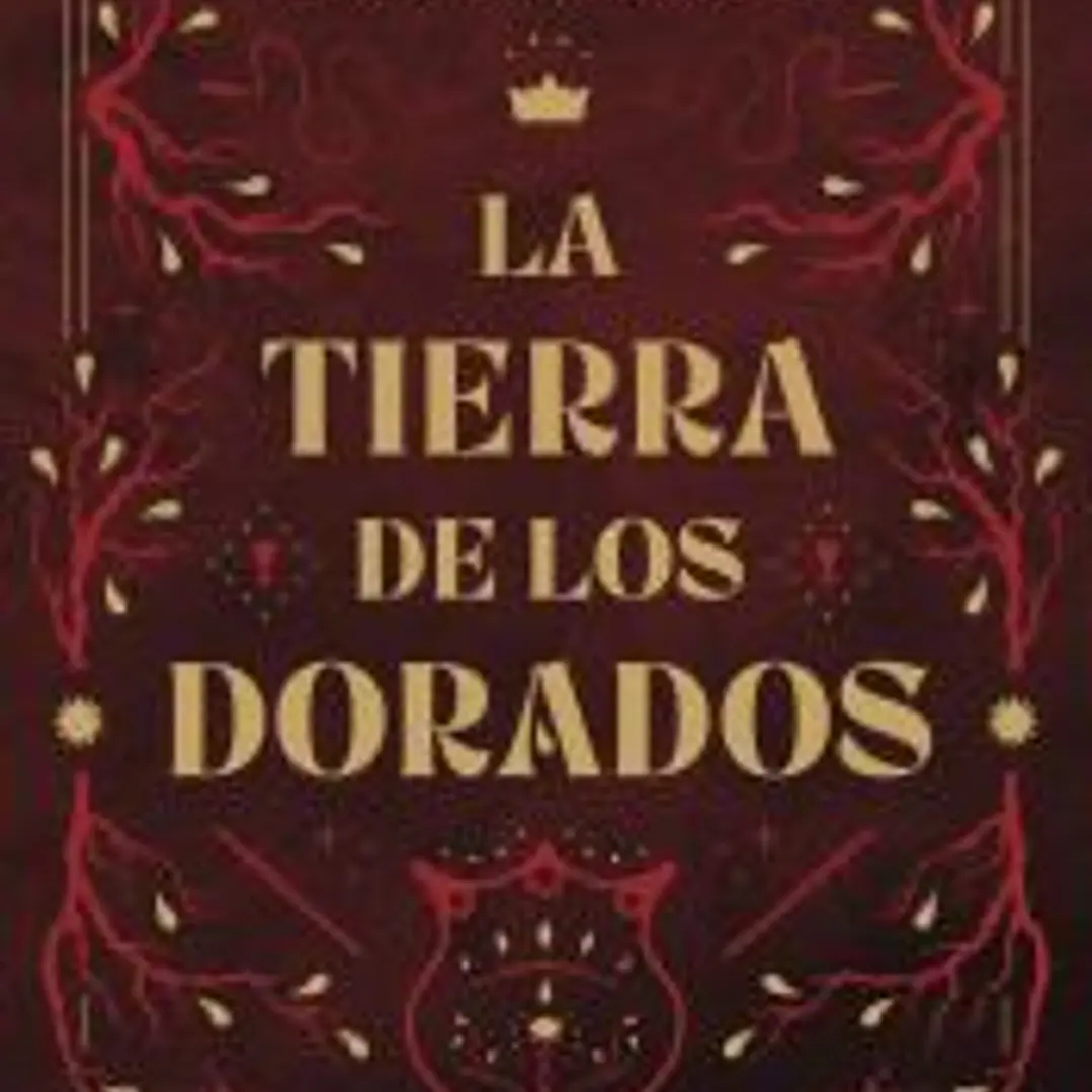 La tierra de los Dorados 1