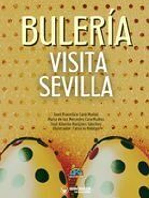 Bulería visita Sevilla