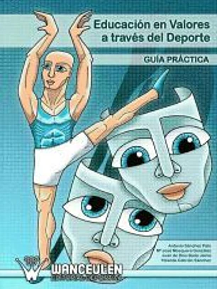 Educación en Valores a través del Deporte. Guía Práctica
