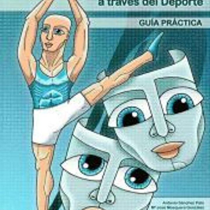 Educación en Valores a través del Deporte. Guía Práctica 1