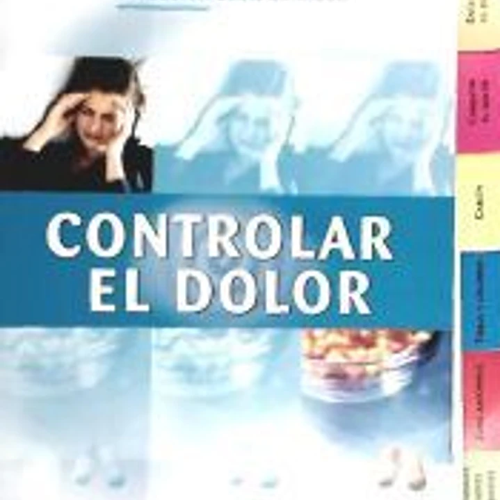 CONTROLAR DOLOR (GUIAS SALUD) 1