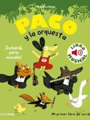 Paco y la orquesta. Libro musical