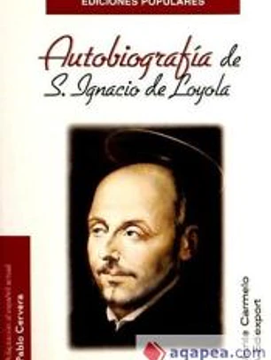 Autobiografia de S. Ignacio de Loyola