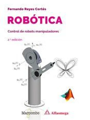 Robótica. Control de robots manipuladores 2.ª edición