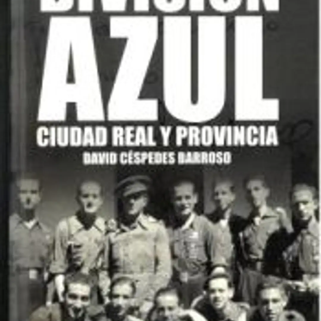 División Azul, Ciudad Real y provincia 1