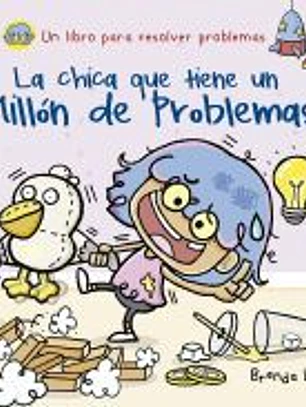 La chica que tiene un millón de problemas