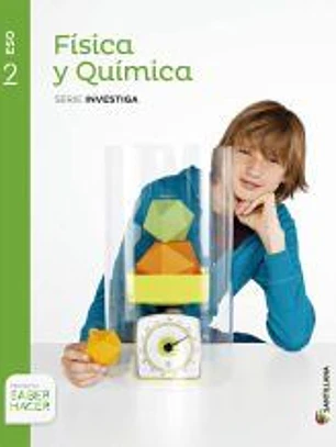 FISICA Y QUIMICA SERIE INVESTIGA 2 ESO SABER HACER