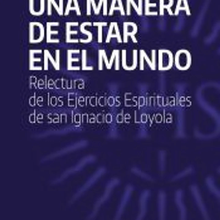 Una manera de estar en el mundo 1