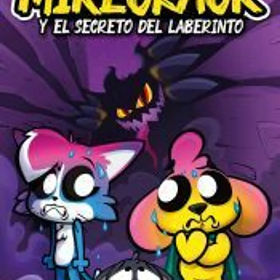 Las Perrerías de Mike 4. Mikecrack y el secreto del laberinto 1
