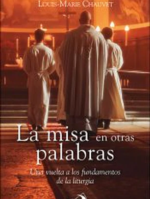 La misa en otras palabras