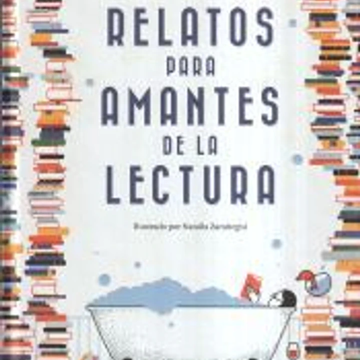 Relatos para amantes de la lectura 1
