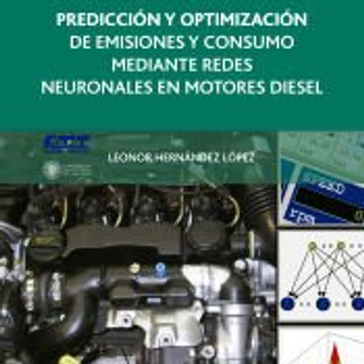Predicción y optimización de emisiores y consumo mediante redes neuronales en motores diésel 1