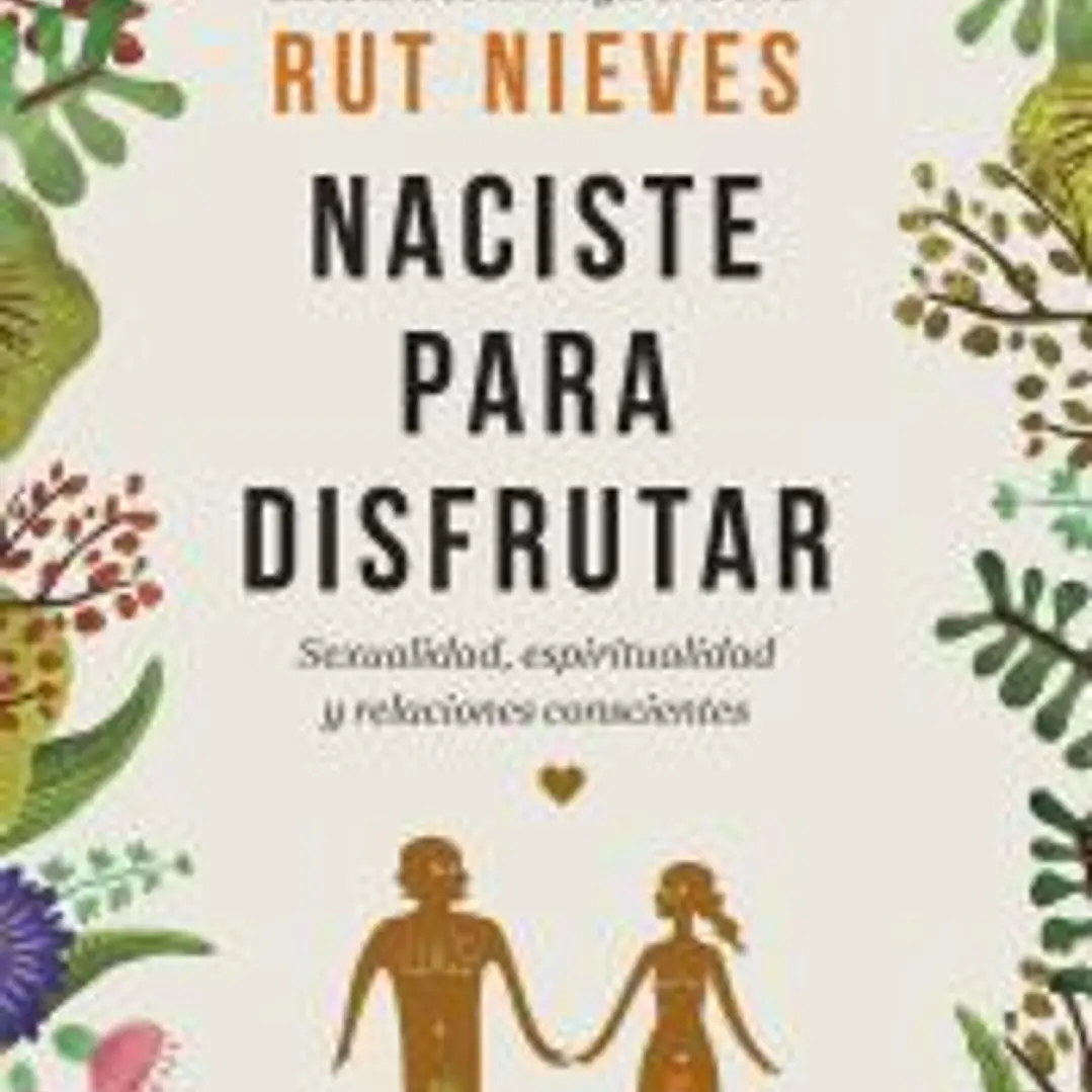 Naciste para disfrutar 1