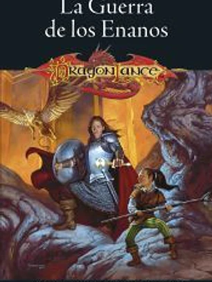 Leyendas de la Dragonlance nº 02/03 La Guerra de los enanos