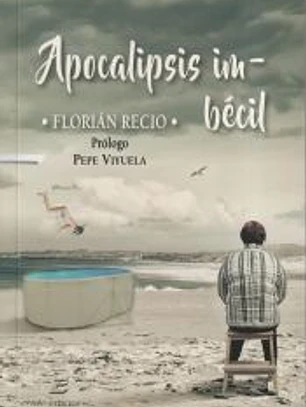 Apocalipsis imbécil