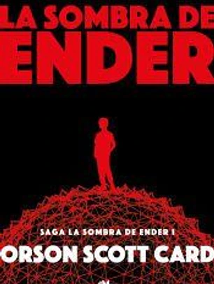 La sombra de Ender (Saga de Ender 5)
