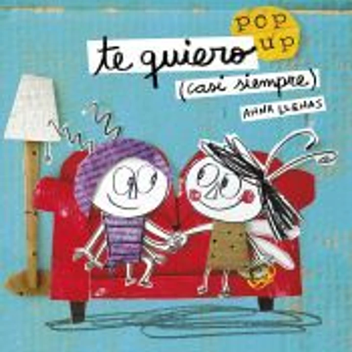 Te quiero (casi siempre). Un libro pop-up 1