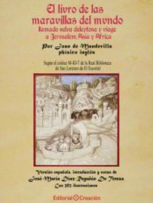 El libro de las maravillas del mundo llamado selva deleitosa y viaje a Jerusalem, Asia y Africa