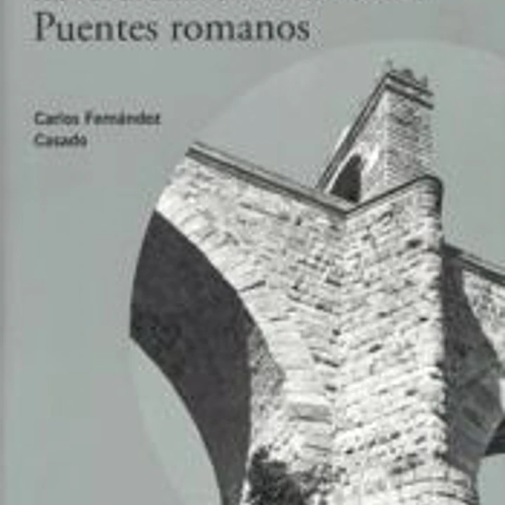 Historia del puente en España : puentes romanos en España 1