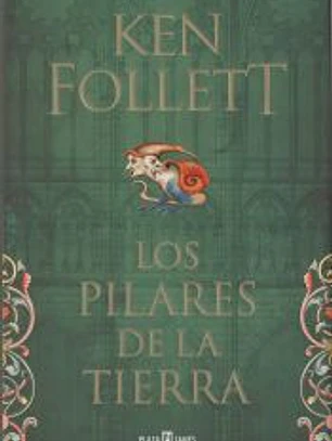 Saga Los pilares de la tierra 1. Los pilares de la tierra
