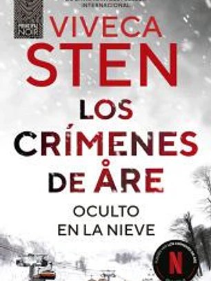Los crímenes de Åre. Oculto en la nieve