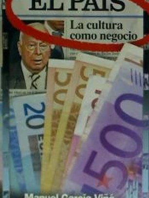 EL PAIS. La cultura como negocio