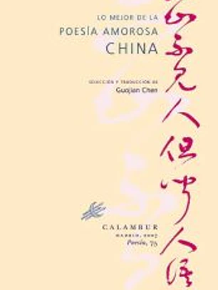 Lo mejor de la poesía amorosa china