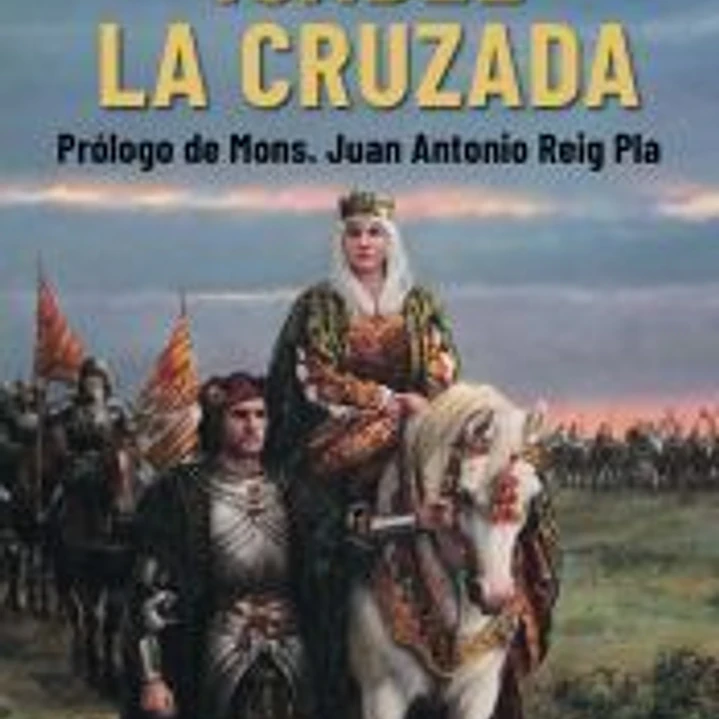 Isabel, la Cruzada 1