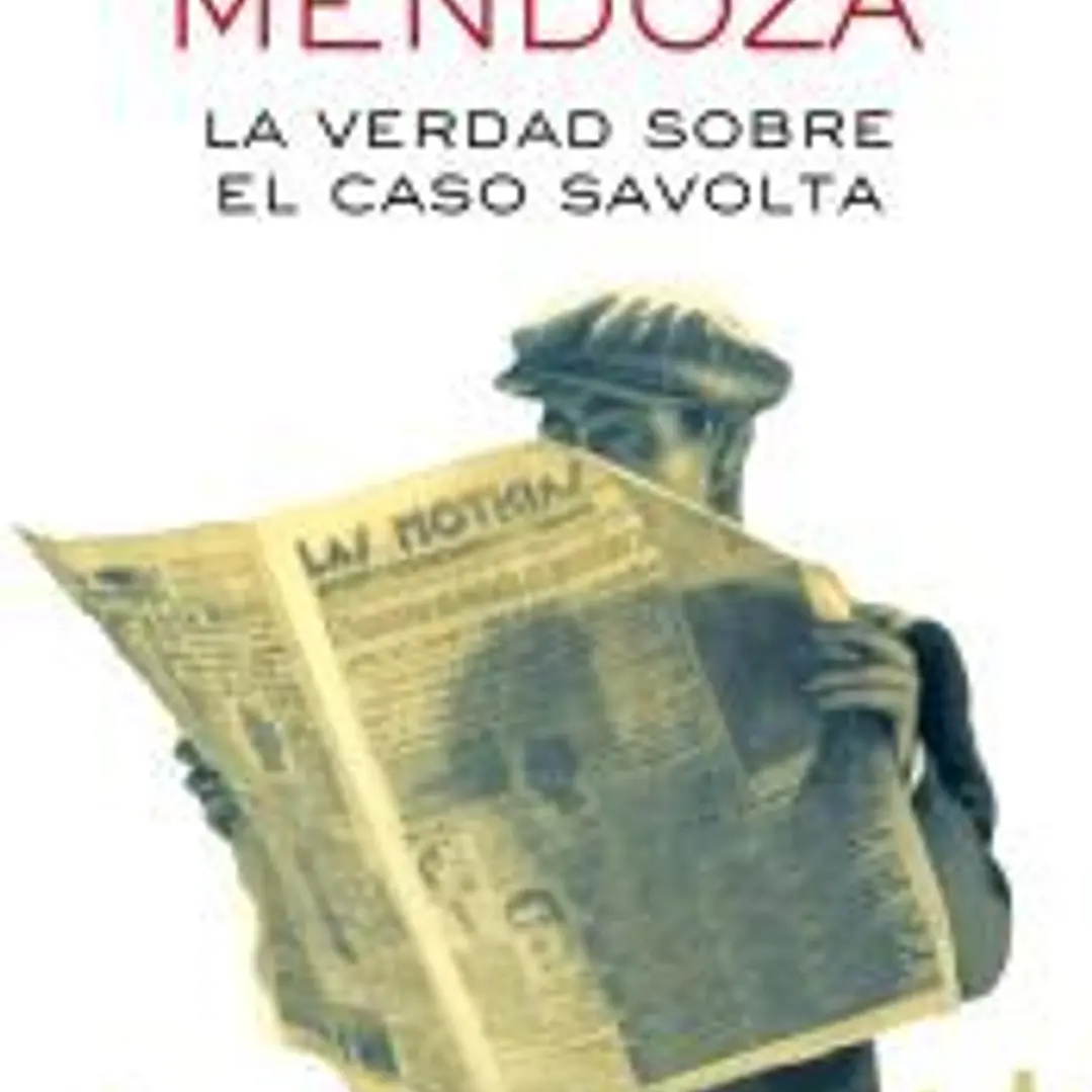 La verdad sobre el caso Savolta 1