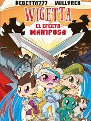 Wigetta 15. El efecto Mariposa
