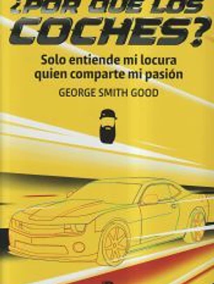 ¿Por qué los coches?