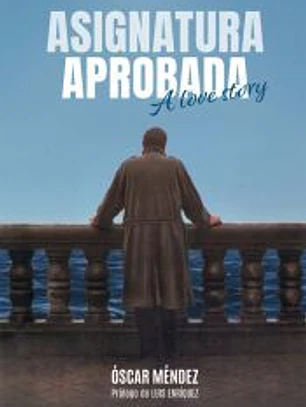 ASIGNATURA PENDIENTE A LOVE STORY