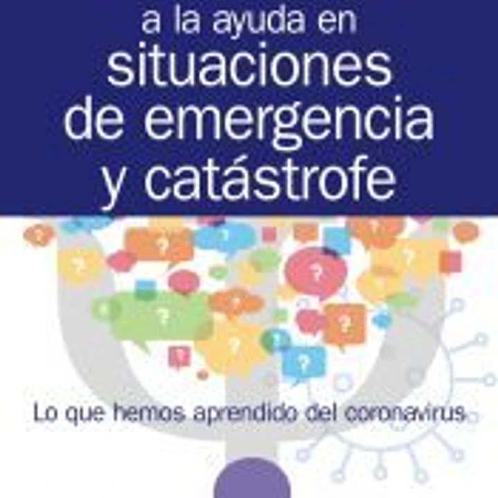 Psicología aplicada a la ayuda en situaciones de emergencia y catástrofe 1