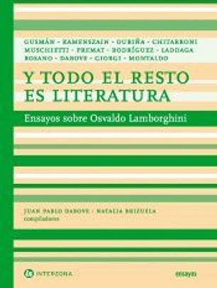Y todo el resto es literatura