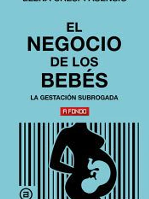 El negocio de los bebés: La gestación subrogada