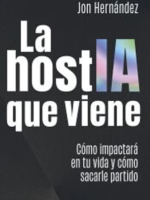 La hostIA que viene