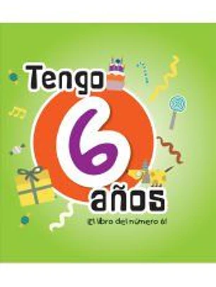 Tengo 6 años